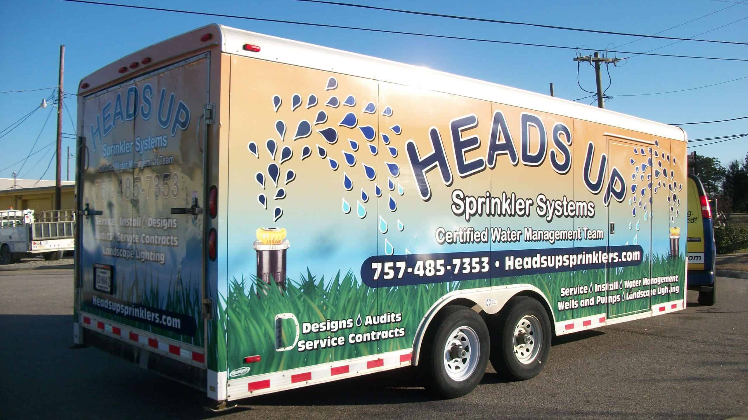 Affordable and inexpensive trailer wrap for Heads Up Sprinkler Systems
